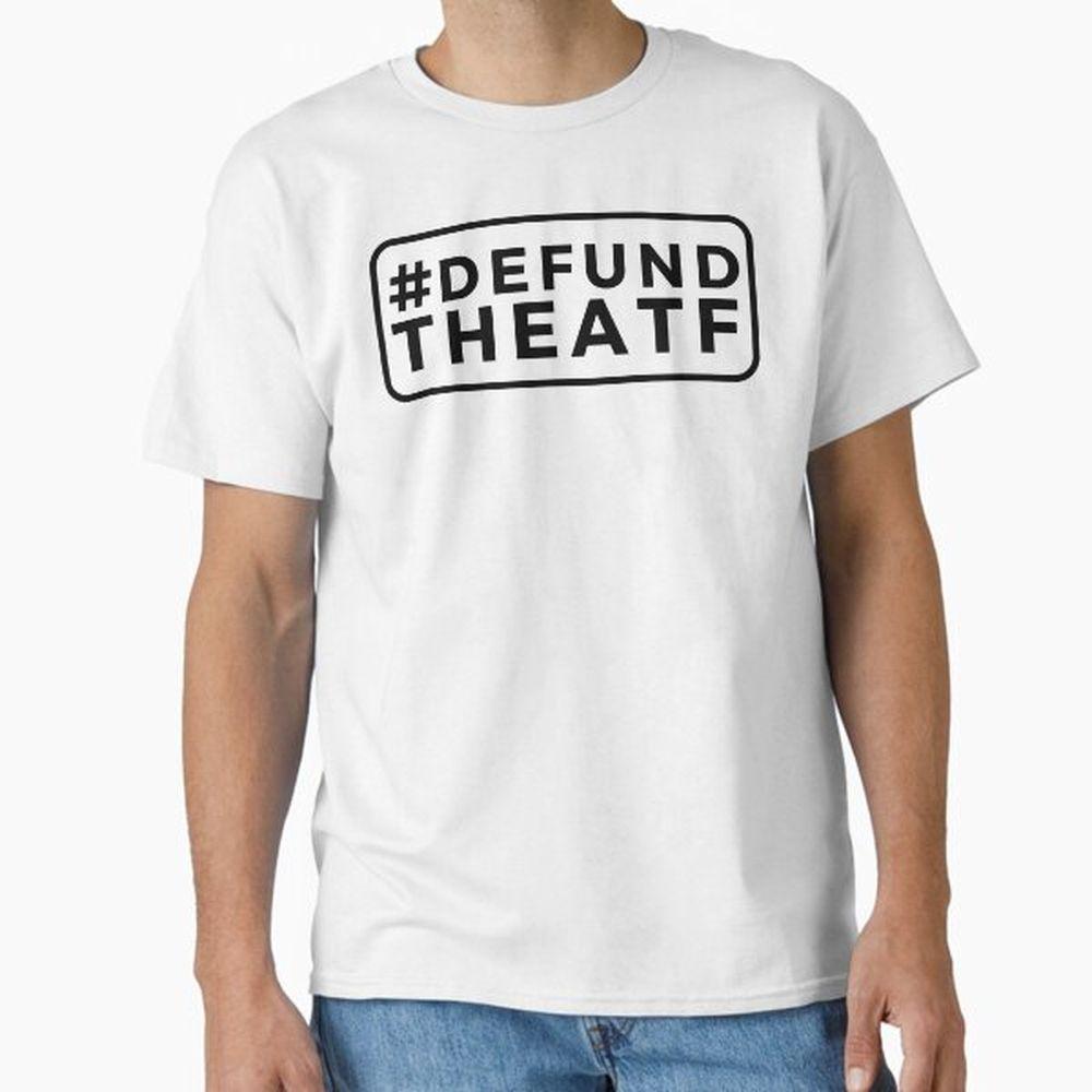 Defund The Aftz Gun Control Shirt Defund The Aftz Gun Control Shirt